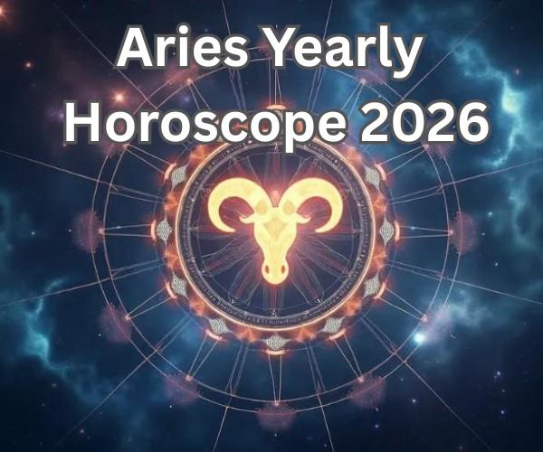 Aries Horoscope 2026: Big Career Moves, Love Surprises, and Financial Growth Ahead
