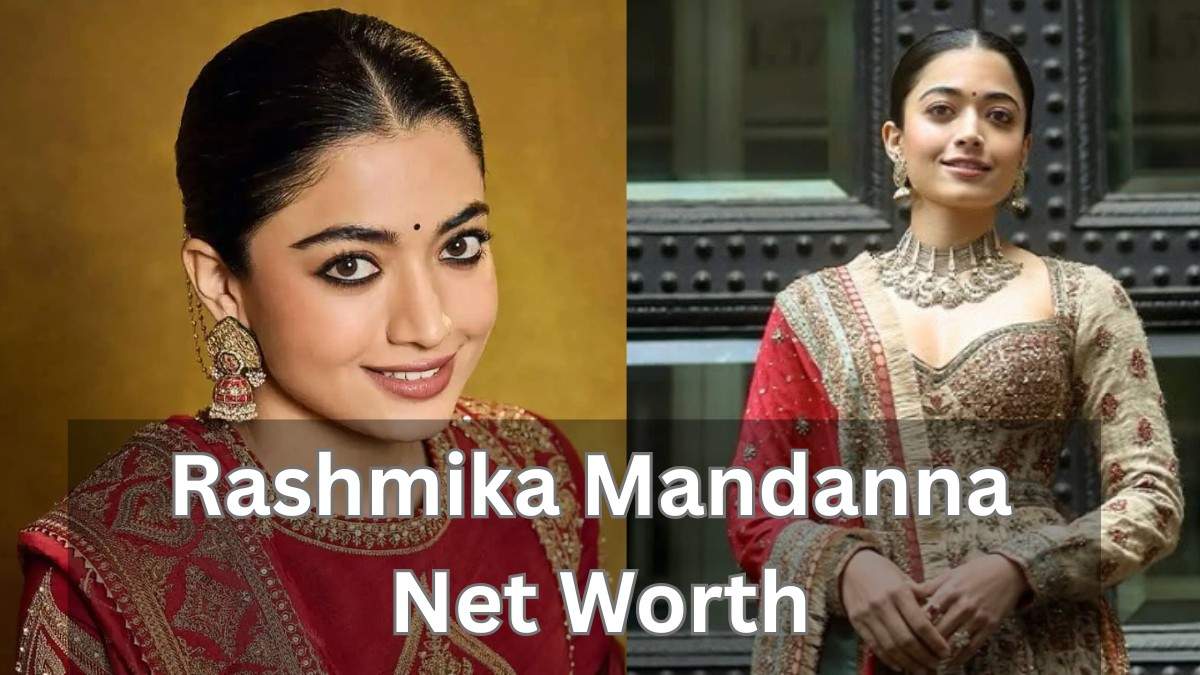 Rashmika Mandanna Net Worth: Pushpa 2 Star’s ₹66 Crore Fortune