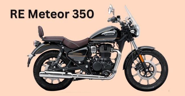 Royal Enfield Meteor 350: Style Meets Performance Royal Enfield Meteor 350: Style Meets Performance