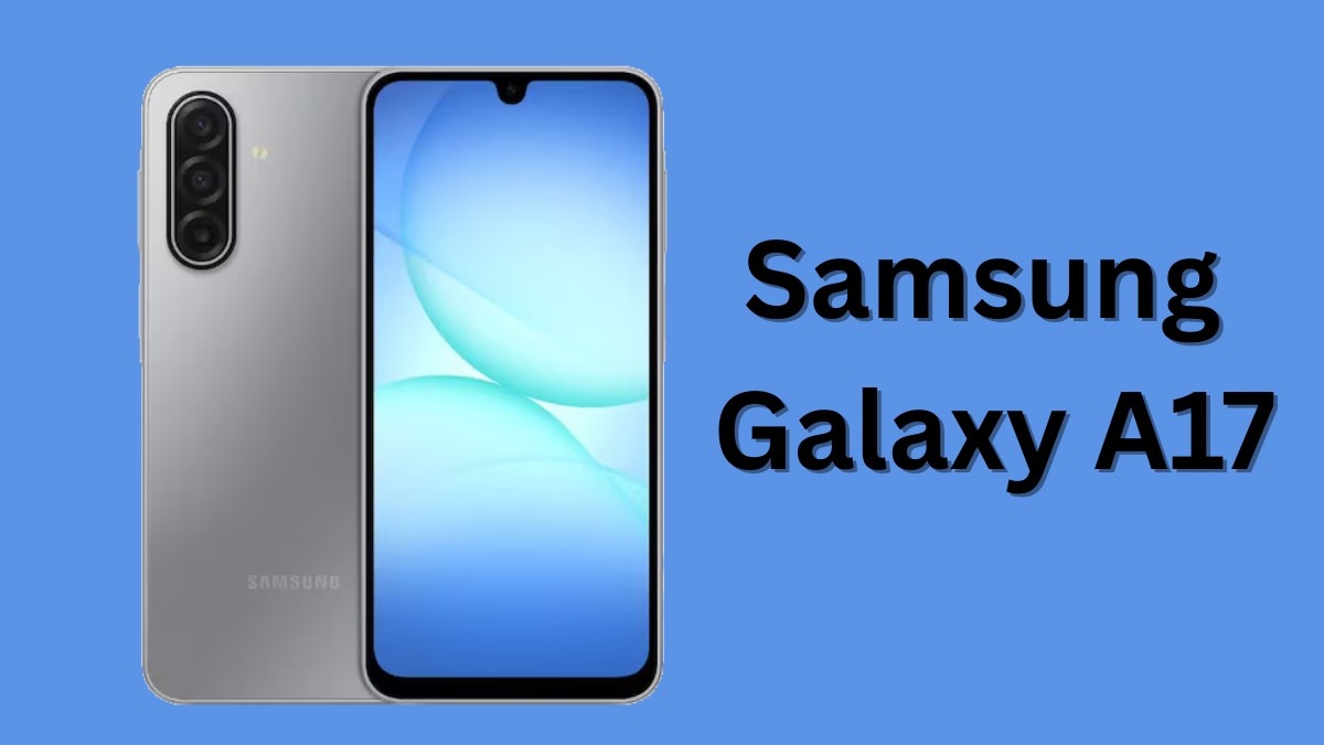 Samsung Galaxy A17 5G: Affordable 5G Phone with Stunning Display